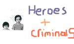 #3 Heroes and Criminals Press